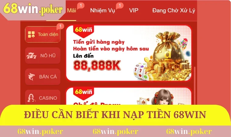 Nạp Tiền 68WIN 3 Những điều cần biết khi nạp tiền 68WIN